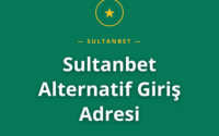 Güvenli erişim için Sultanbet Alternatif Giriş Adresi rehberi