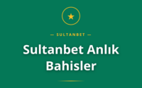 Sultanbet Anlık Bahisler ile çevrimici bahis deneyimini anlatan görsel