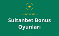 Sultanbet Bonus Oyunları rehberi