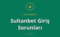 Sultanbet Giriş Sorunları rehberi