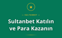 Sultanbet Katılın ve Para Kazanın rehberli oyun ve kazanç stratejileri