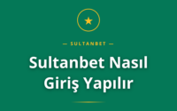 Sultanbet Nasıl Giriş Yapılır rehber görseli