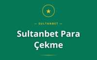 Sultanbet Para Çekme rehberi
