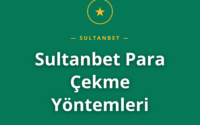 Sultanbet Para Çekme Yöntemleri rehberi