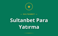 Sultanbet Para Yatırma işlemi açıklaması